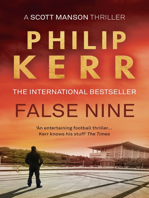 Title details for False Nine by Philip Kerr - Available